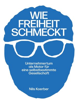 cover image of Wie Freiheit schmeckt